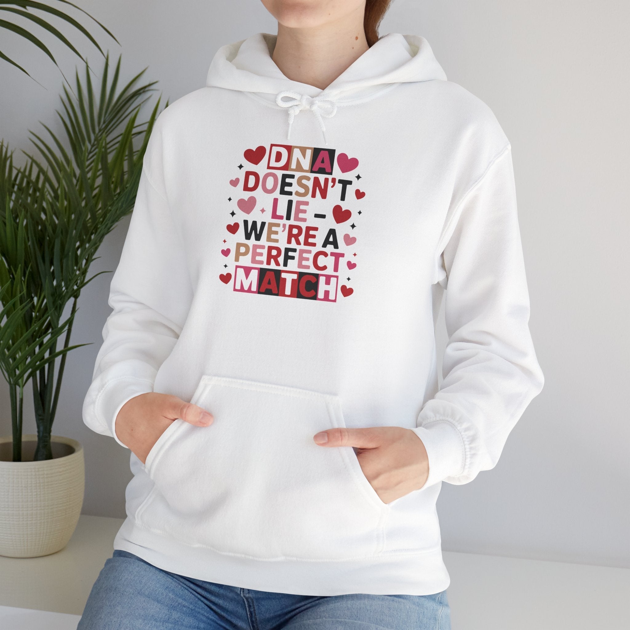 DNA Doesn't Lie - We're A Perfect Match Hoodie in by Genealogy Keepsakes