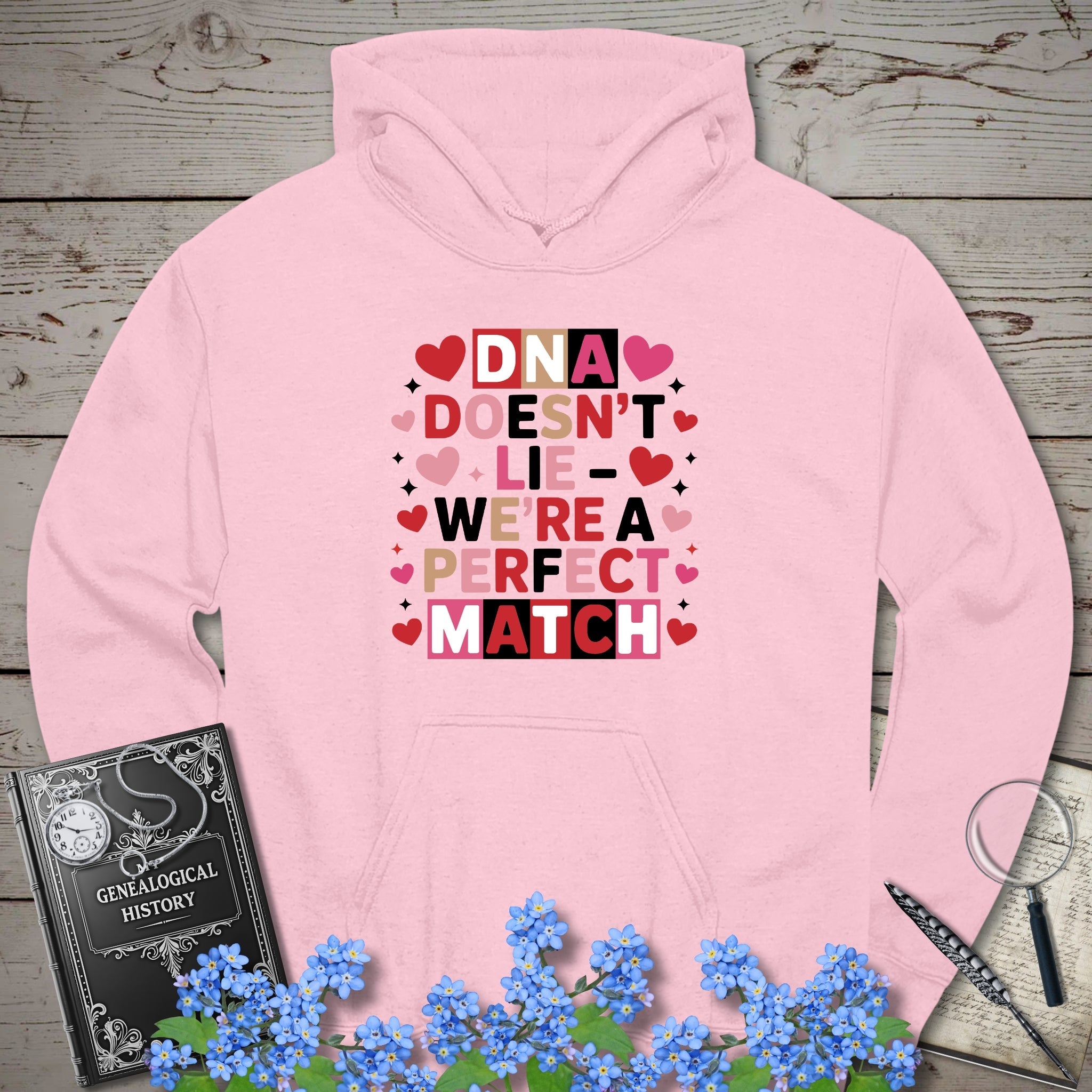 DNA Doesn't Lie - We're A Perfect Match Hoodie in Light Pink by Genealogy Keepsakes