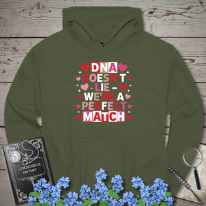 DNA Doesn't Lie - We're A Perfect Match Hoodie in Military Green by Genealogy Keepsakes