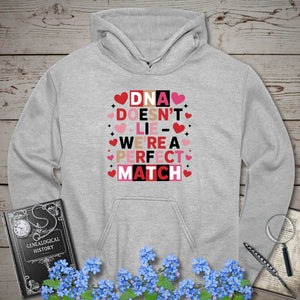 DNA Doesn't Lie - We're A Perfect Match Hoodie in Sport Grey by Genealogy Keepsakes