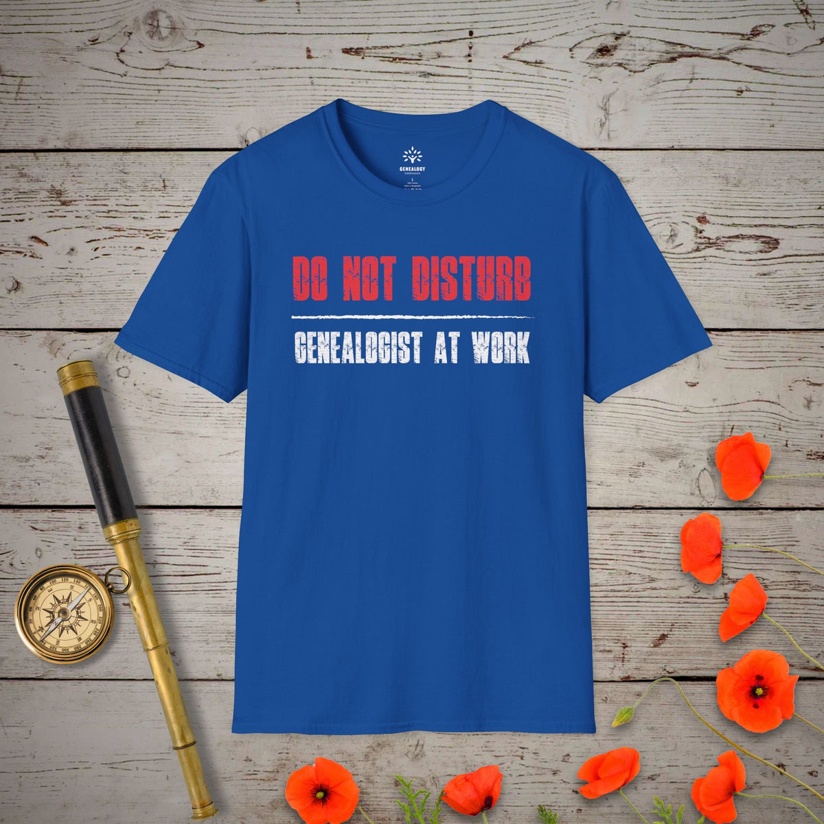 Do Not Disturb T-Shirt - Genealogy Keepsakes Custom Genealogy Gift - Royal S