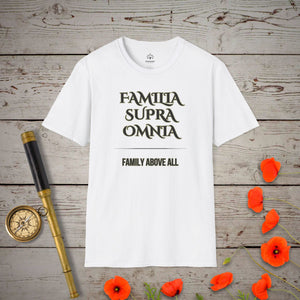 Family Above All T-Shirt in White by Genealogy Keepsakes
