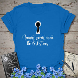 Family Secrets T-Shirt - Genealogy Keepsakes Custom Genealogy Gift - Royal S