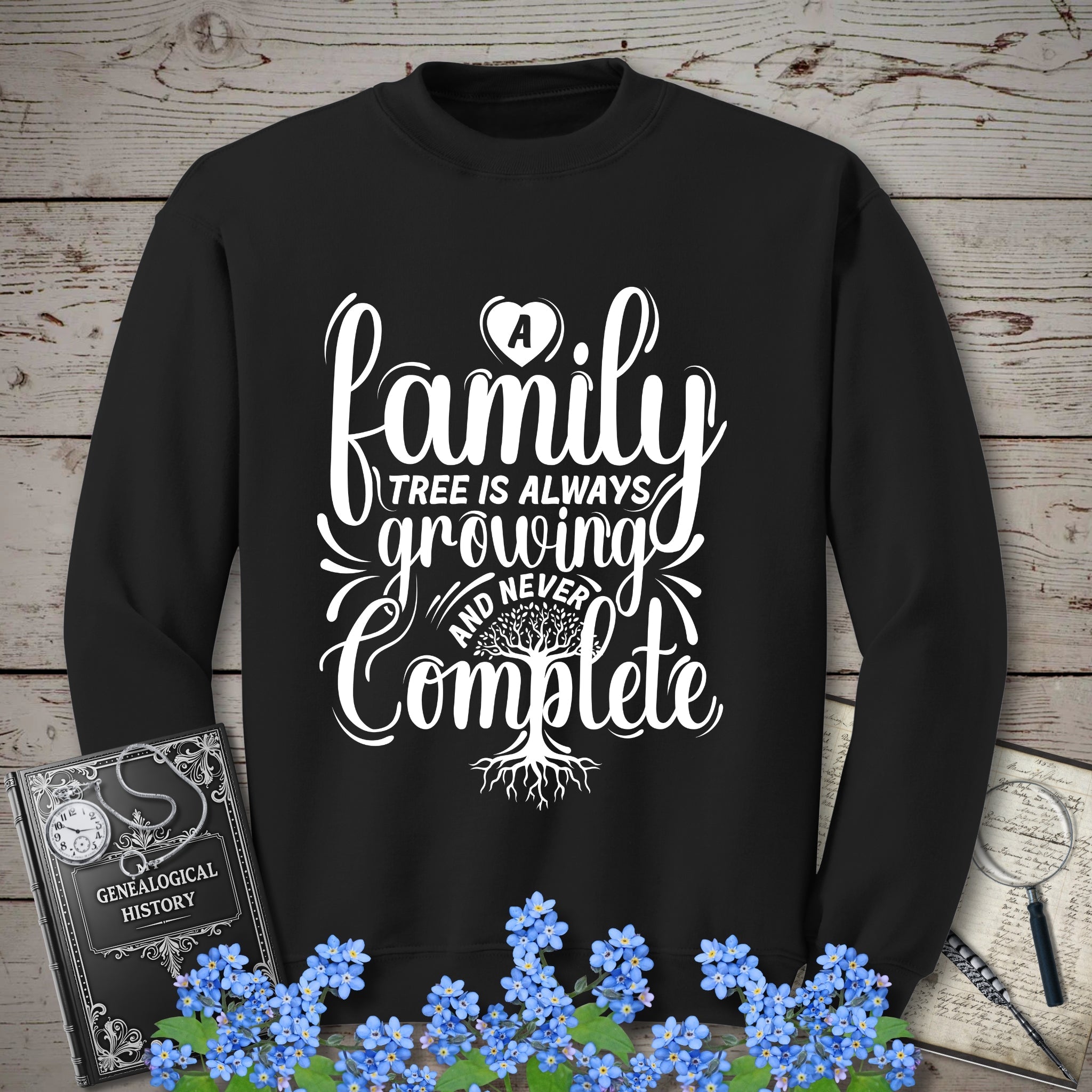 Family Tree Is Always Growing Sweatshirt in Black by Genealogy Keepsakes
