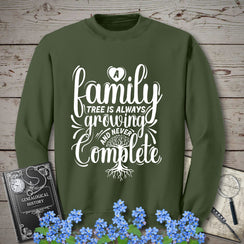 Family Tree Is Always Growing Sweatshirt in Military Green by Genealogy Keepsakes