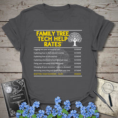 Family Tree Tech Help Rates T-Shirt - Genealogy Keepsakes Custom Genealogy Gift - Charcoal S
