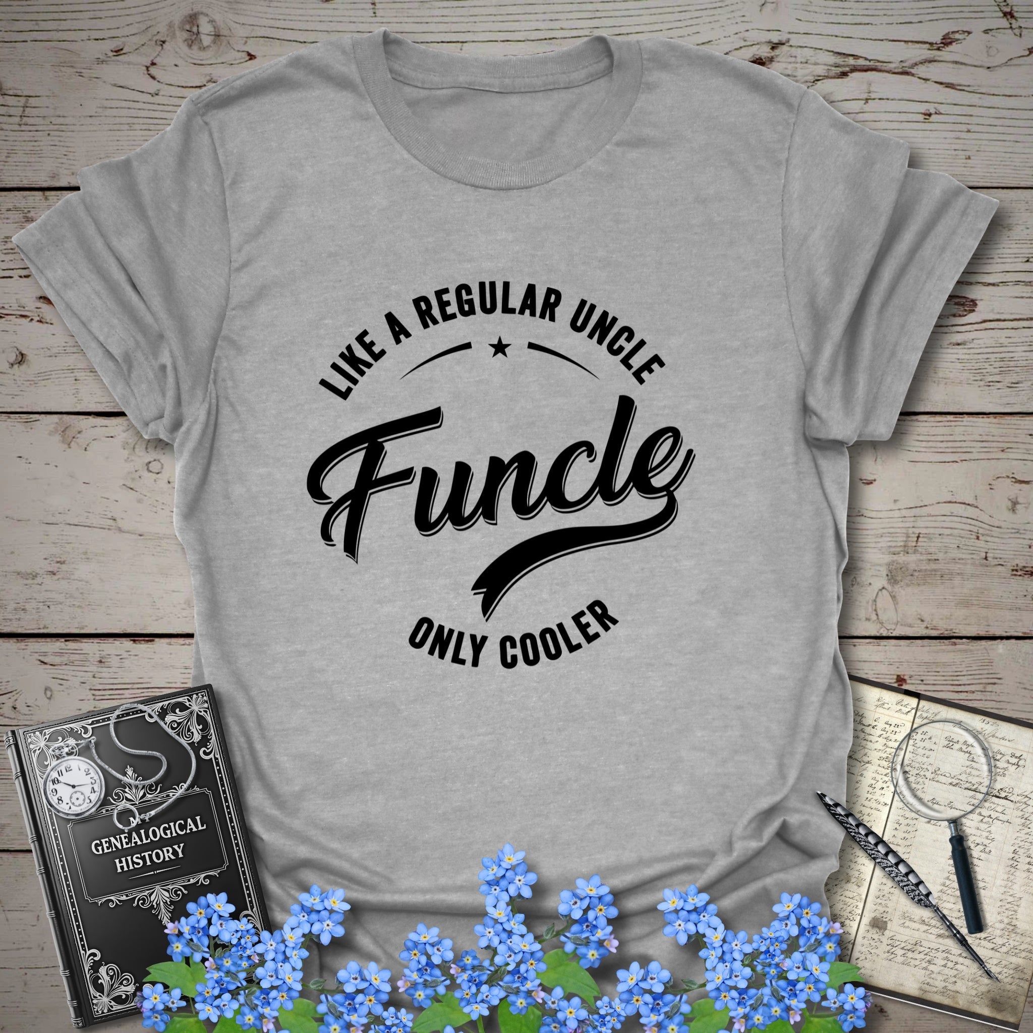 FUNCLE – Like a Dad, Only Cooler T-Shirt in Sport Grey by Genealogy Keepsakes