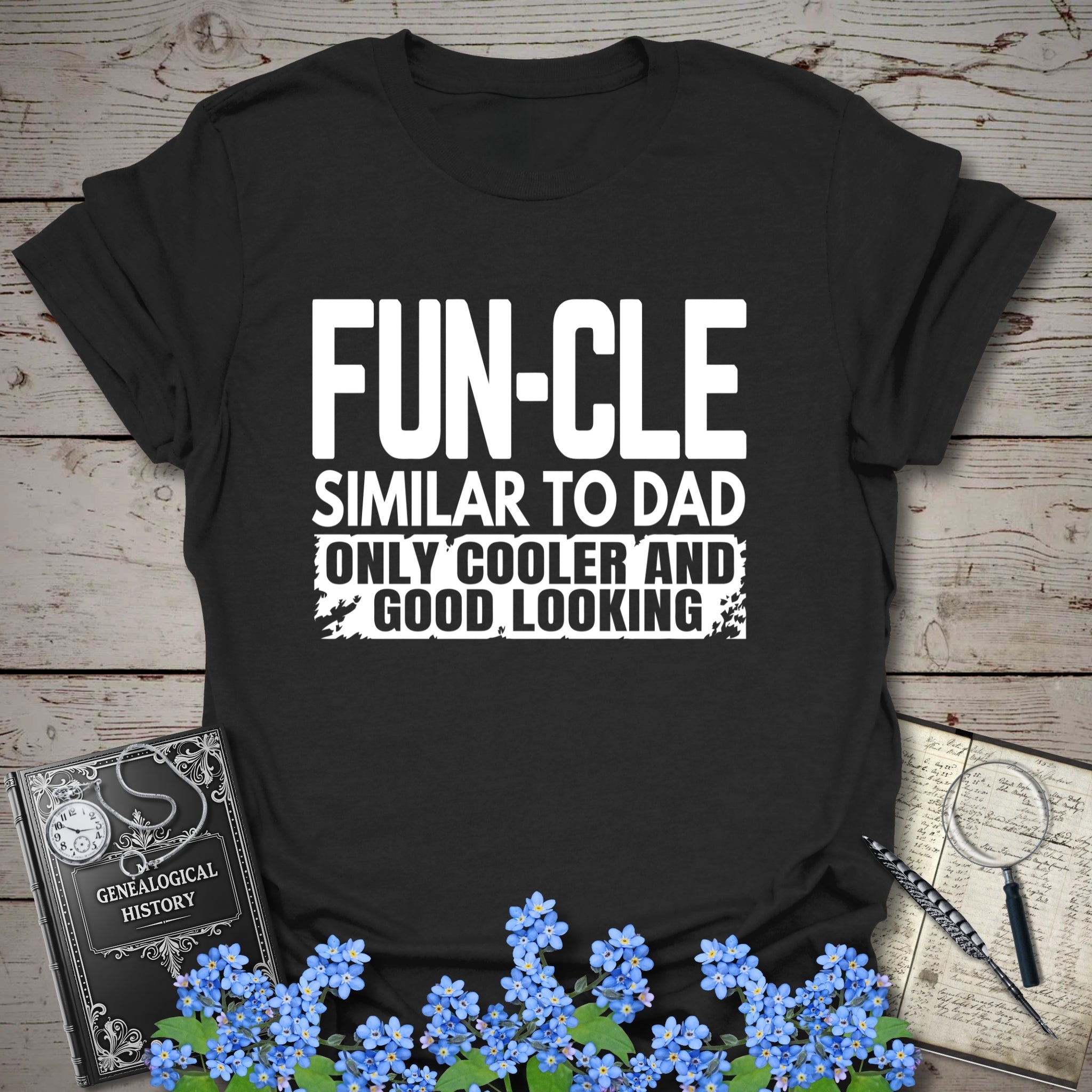 FUNCLE – Similar to Dad, Only Cooler T-Shirt in Black by Genealogy Keepsakes