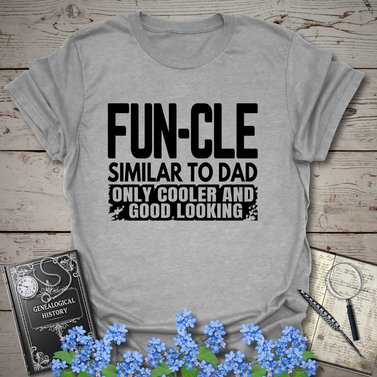 FUNCLE – Similar to Dad, Only Cooler T-Shirt - Genealogy Keepsakes Custom Genealogy Gift - Sport Grey S