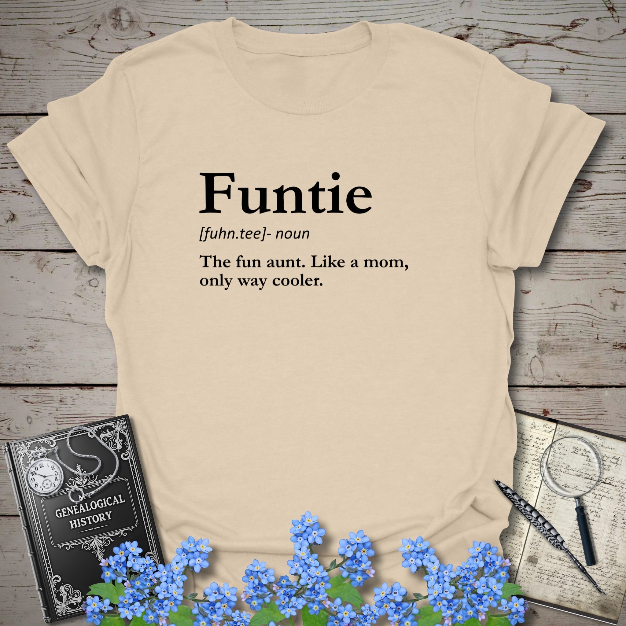 FUNTIE – Like a Mom, Only Cooler T-Shirt in Sand by Genealogy Keepsakes