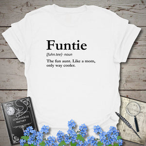 FUNTIE – Like a Mom, Only Cooler T-Shirt in White by Genealogy Keepsakes