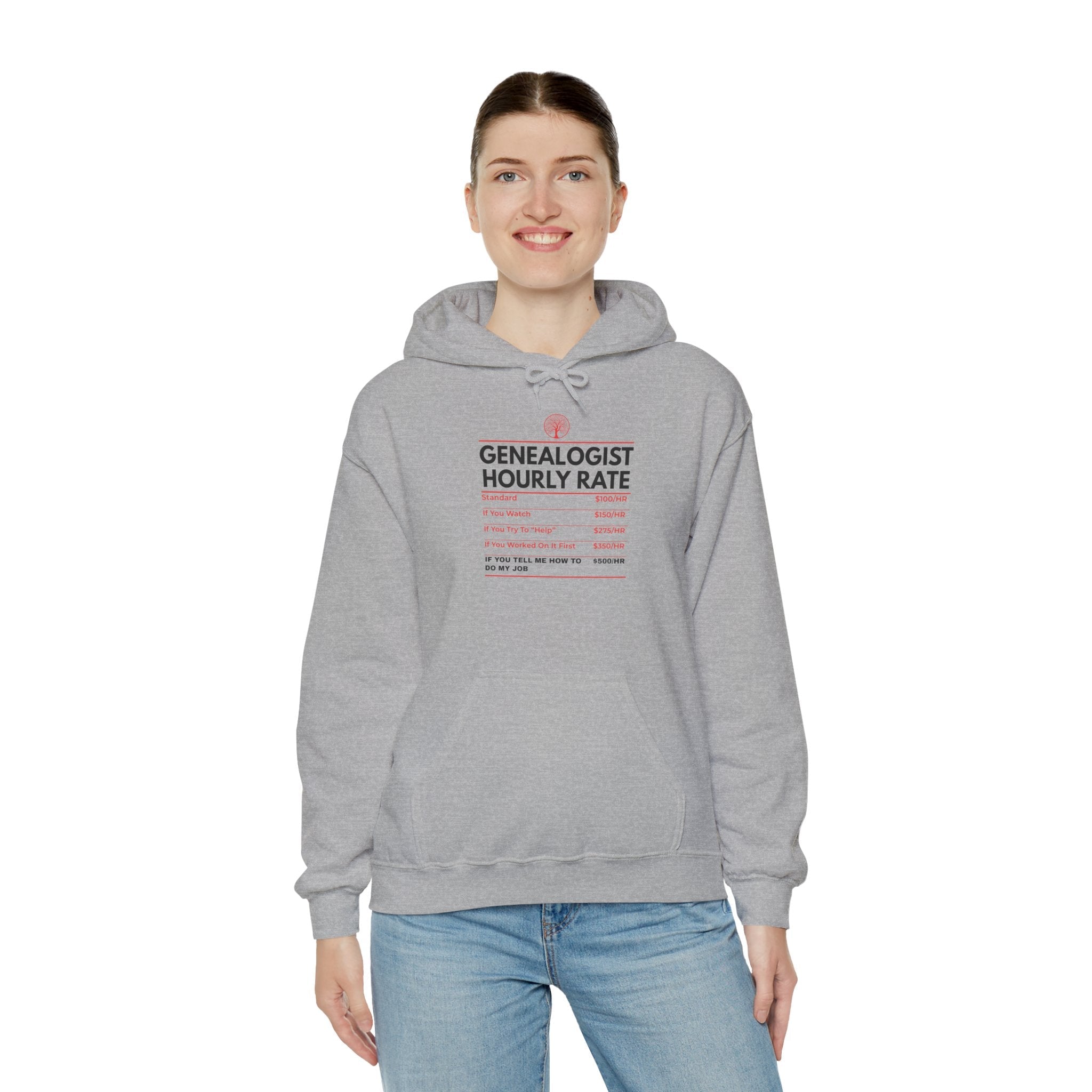 Genealogist Hourly Rate Hoodie in by Genealogy Keepsakes