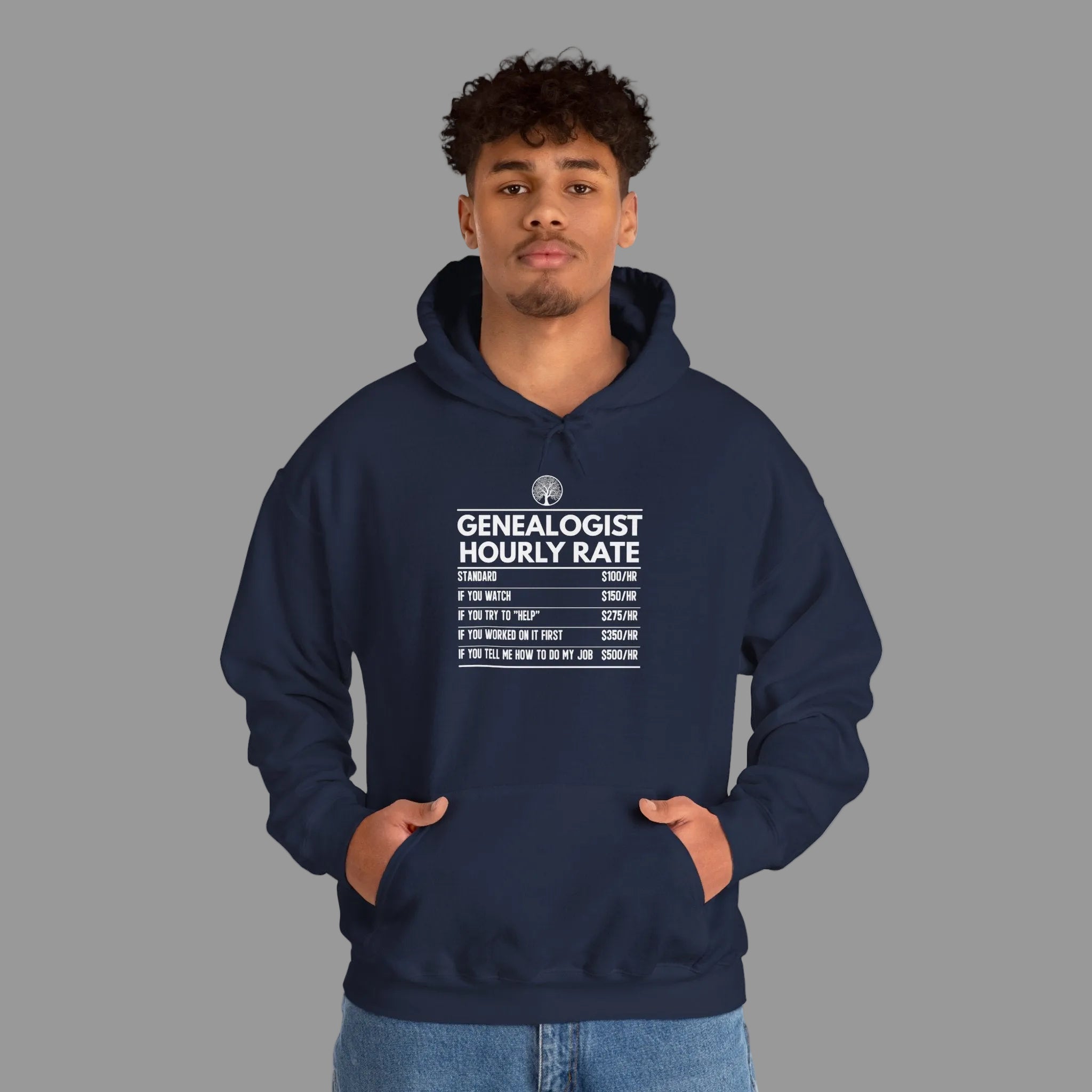 Genealogist Hourly Rate Hoodie in by Genealogy Keepsakes