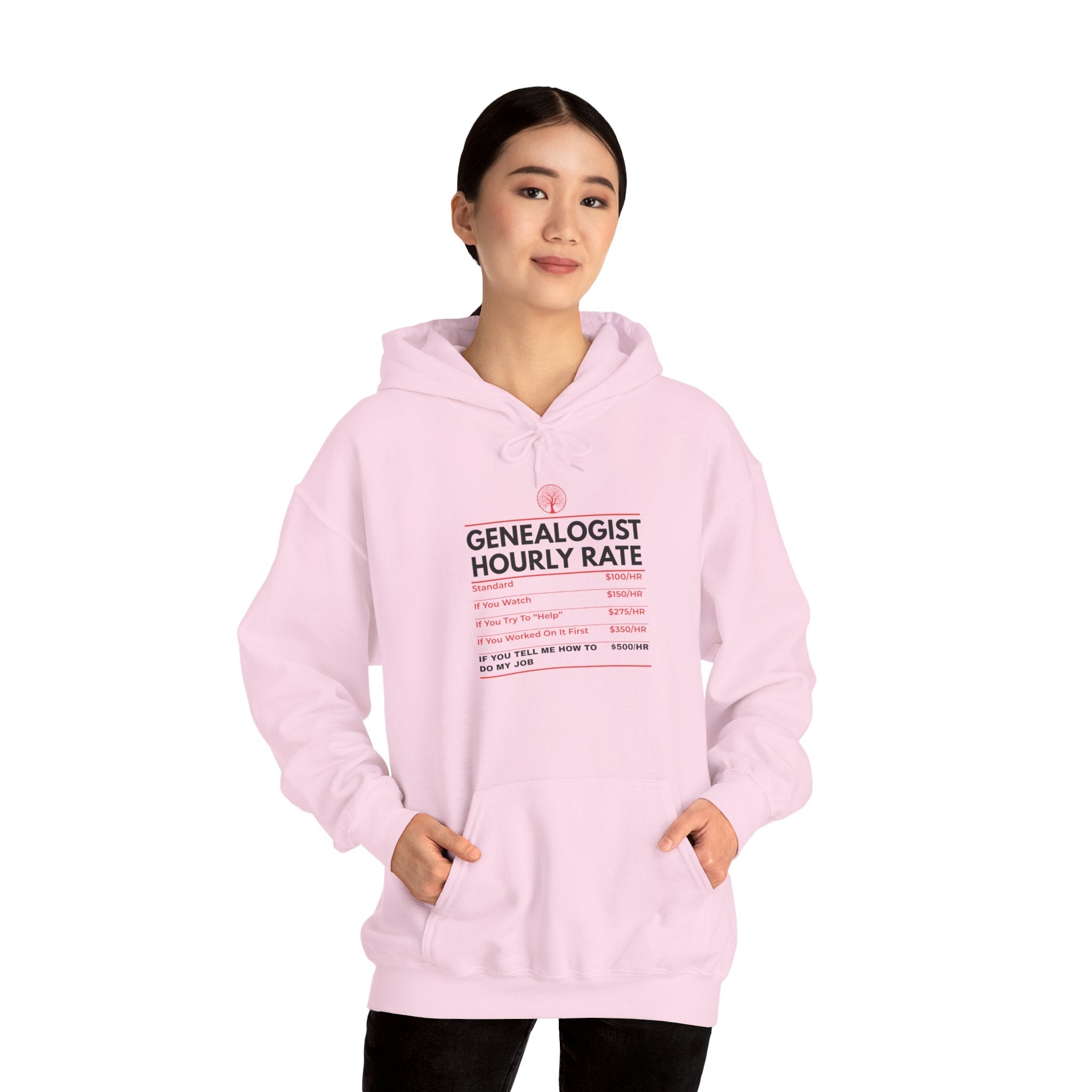 Genealogist Hourly Rate Hoodie in by Genealogy Keepsakes