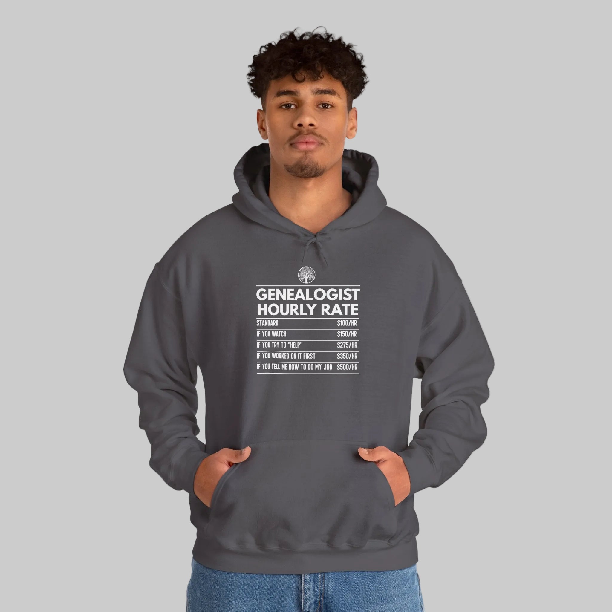 Genealogist Hourly Rate Hoodie in by Genealogy Keepsakes