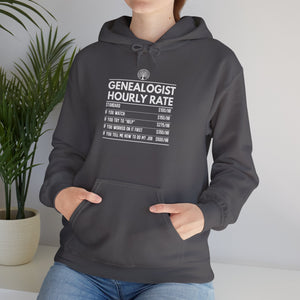 Genealogist Hourly Rate Hoodie in by Genealogy Keepsakes