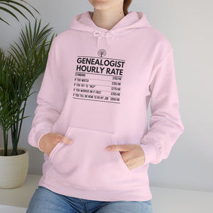 Genealogist Hourly Rate Hoodie in by Genealogy Keepsakes