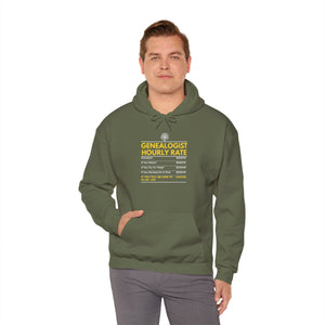 Genealogist Hourly Rate Hoodie in by Genealogy Keepsakes