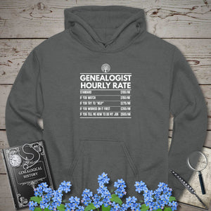 Genealogist Hourly Rate Hoodie in Charcoal by Genealogy Keepsakes
