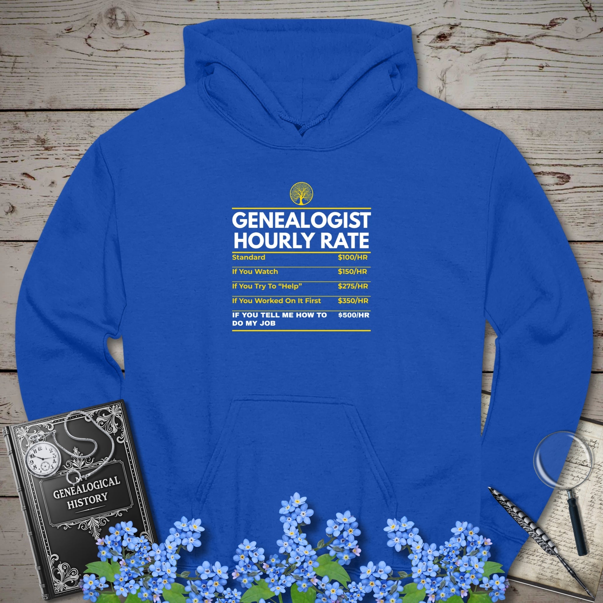 Genealogist Hourly Rate Hoodie in Royal by Genealogy Keepsakes
