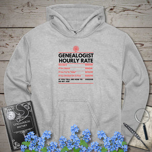 Genealogist Hourly Rate Hoodie in Sport Grey by Genealogy Keepsakes