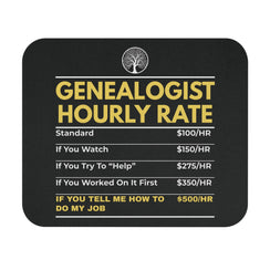 Genealogist Hourly Rate Mouse Pad in 9" × 8" by Genealogy Keepsakes