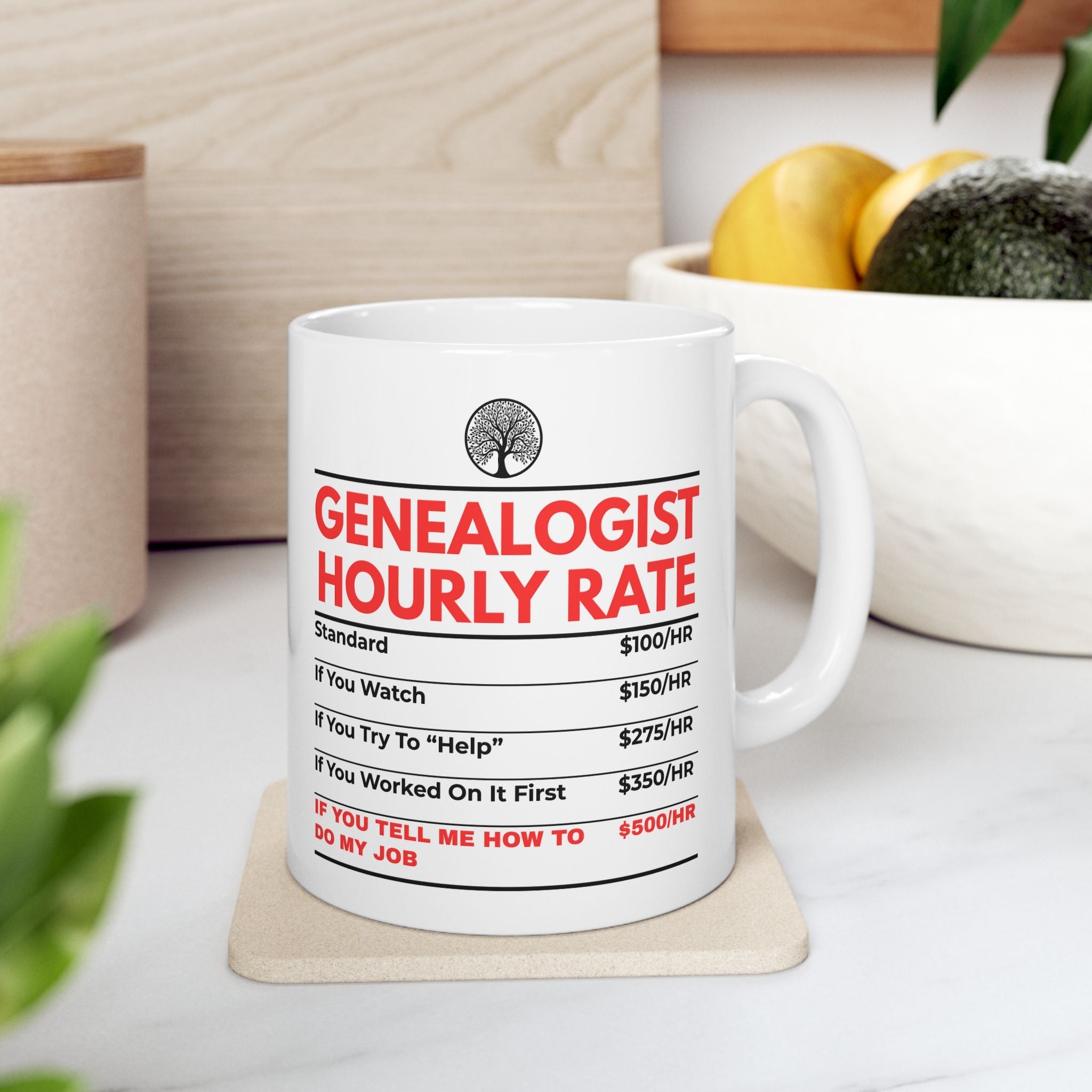 Genealogist Hourly Rate Mug (11oz|15oz) in 11oz by Genealogy Keepsakes