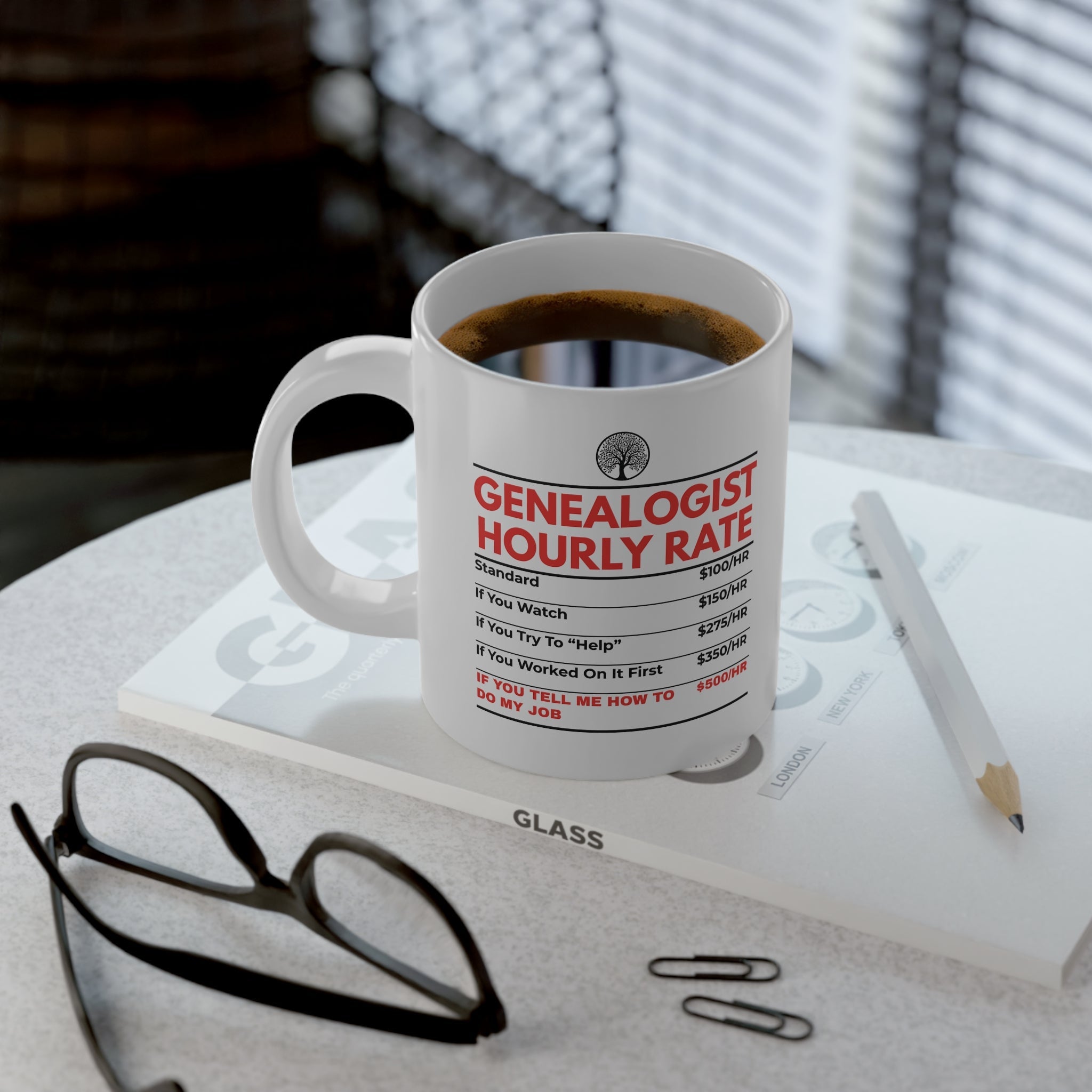 Genealogist Hourly Rate Mug (20oz) in White by Genealogy Keepsakes
