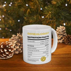 Genealogist Nutrition Facts Mug (11oz|15oz) in by Genealogy Keepsakes