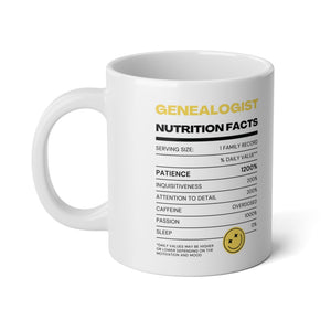 Genealogist Nutrition Facts Mug (20oz) - Genealogy Keepsakes Custom Genealogy Gift - White 20oz