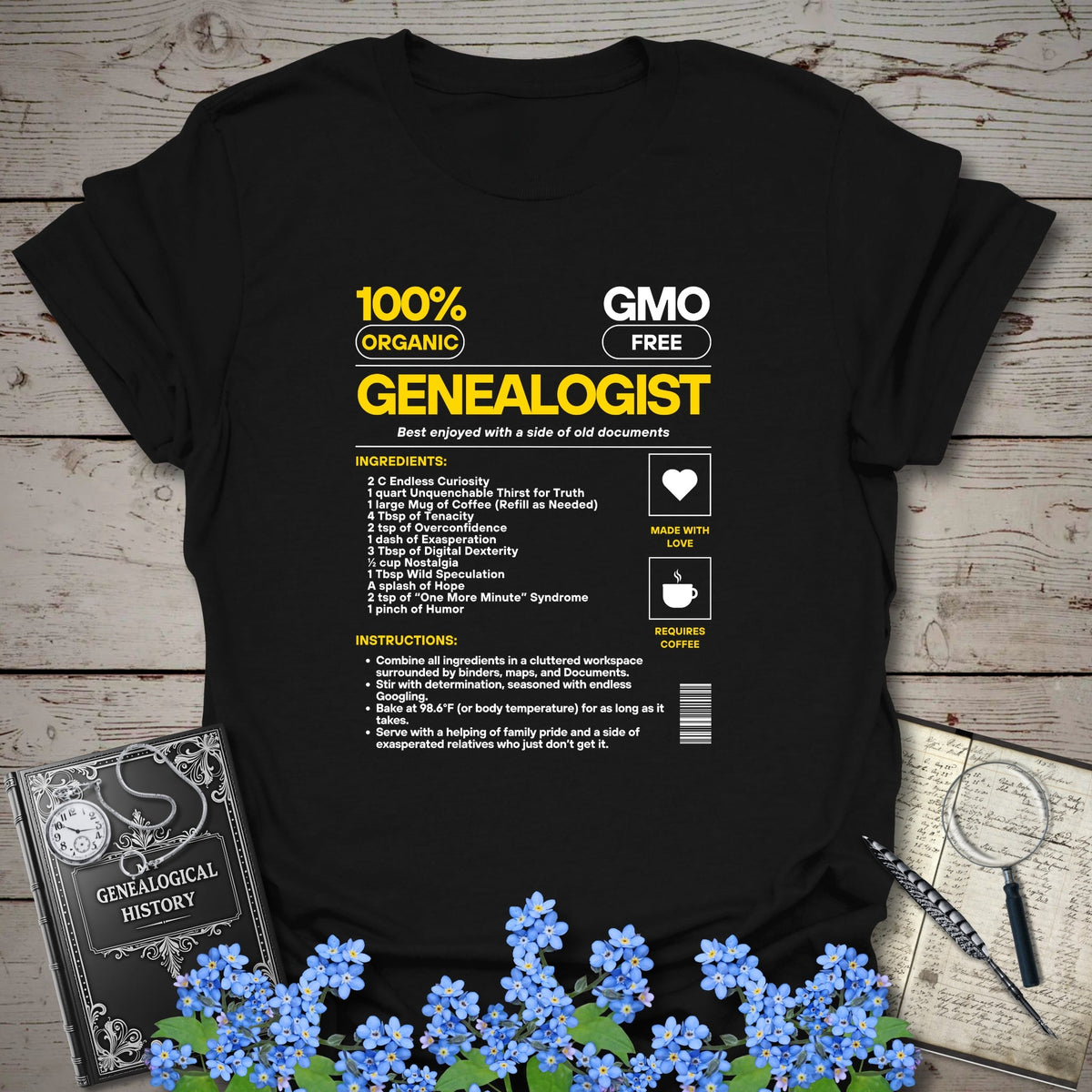 Genealogist Recipe T-Shirt - Genealogy Keepsakes Custom Genealogy Gift - Black S