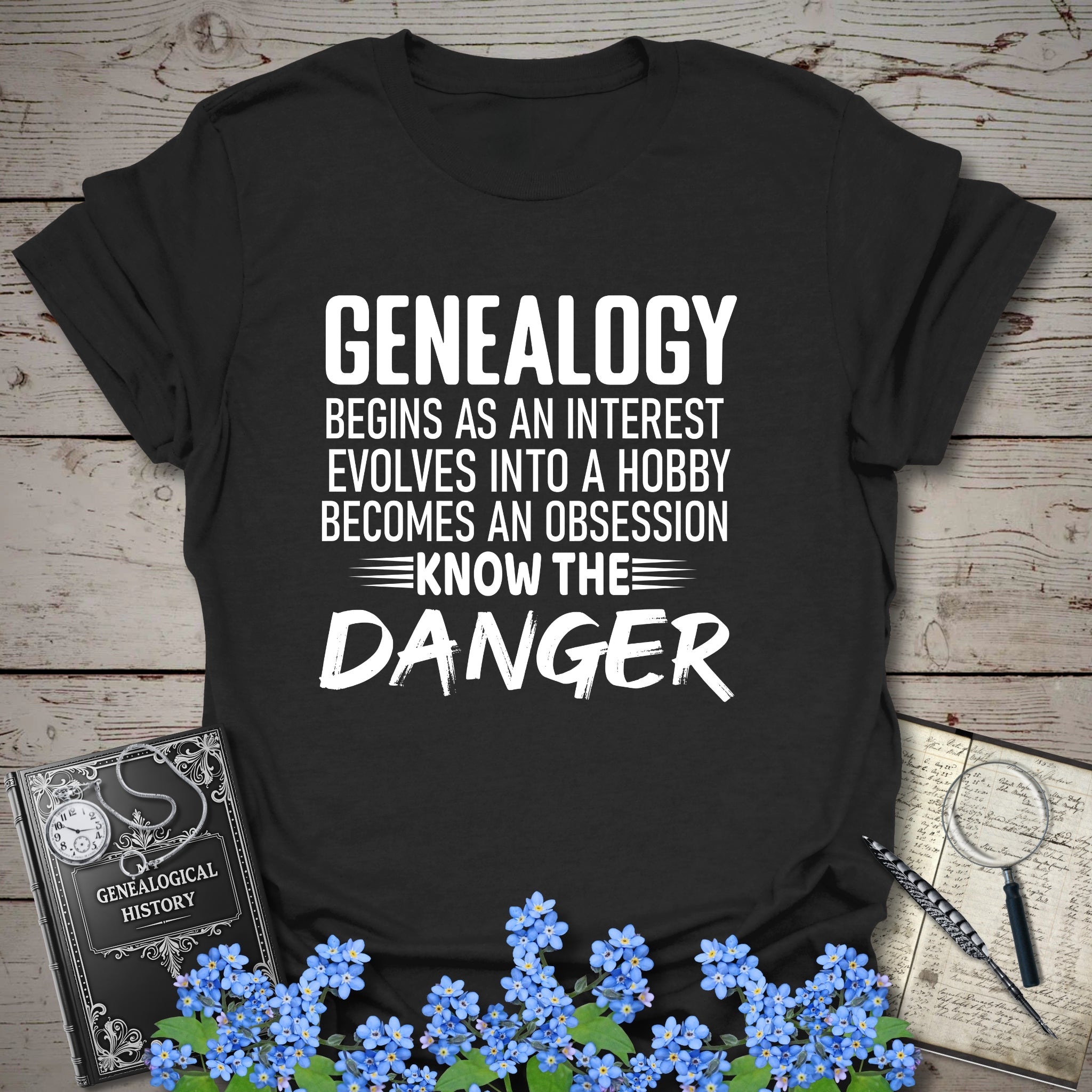 Genealogy Begins As An Interest T-Shirt in Black by Genealogy Keepsakes