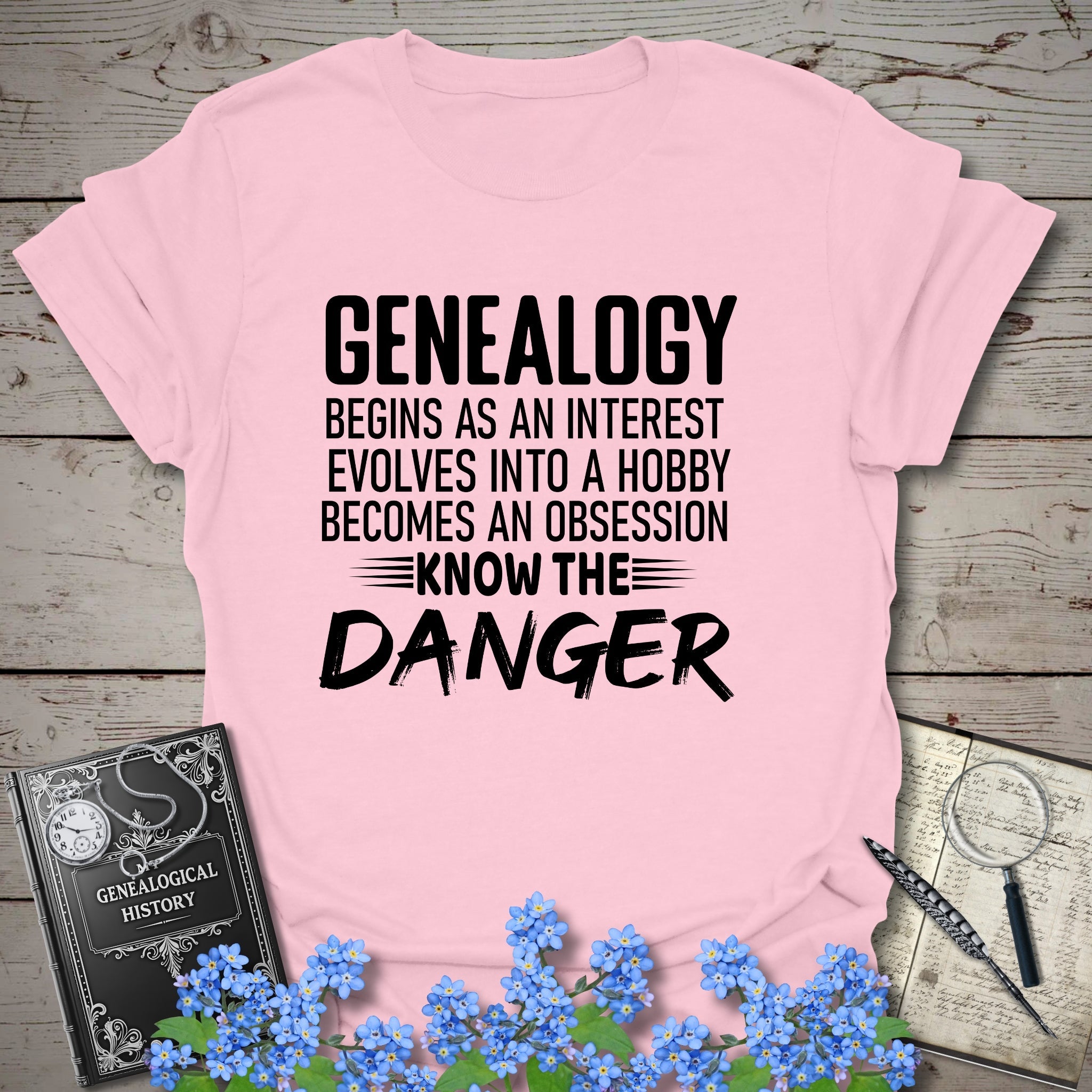 Genealogy Begins As An Interest T-Shirt in Light Pink by Genealogy Keepsakes