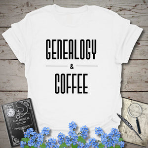 Genealogy & Coffee T-Shirt in White by Genealogy Keepsakes