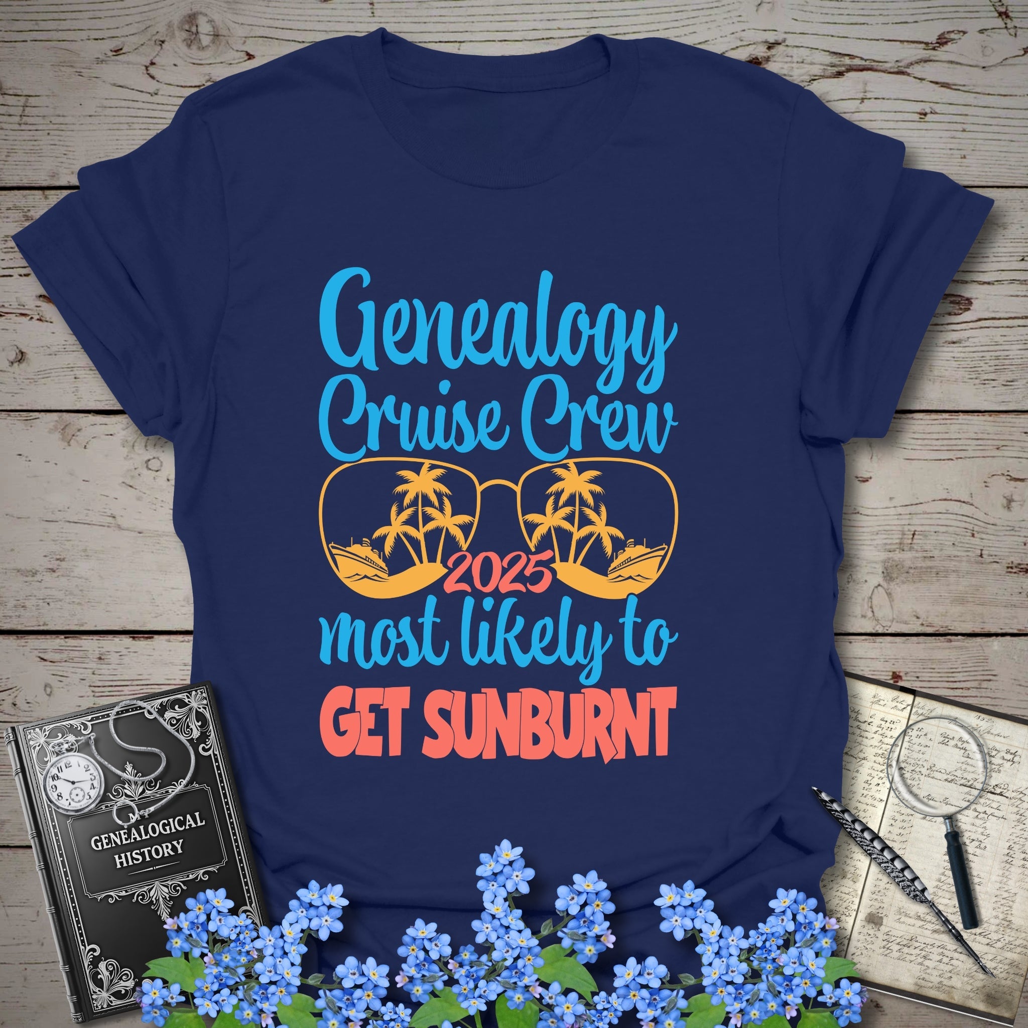 Genealogy Cruise Crew – Most Likely To Get Sunburnt T-Shirt in Navy by Genealogy Keepsakes
