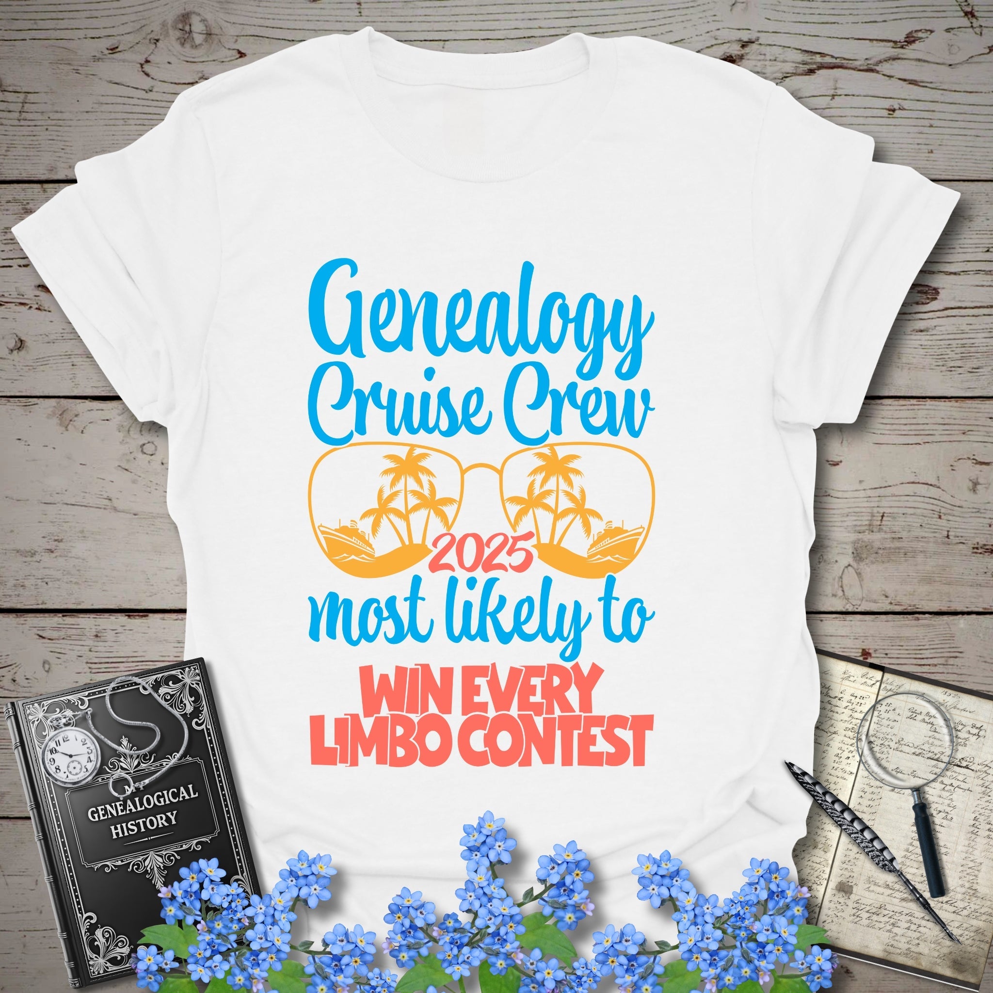 Genealogy Cruise Crew – Most Likely To Win Every Limbo Contest T-Shirt in White by Genealogy Keepsakes