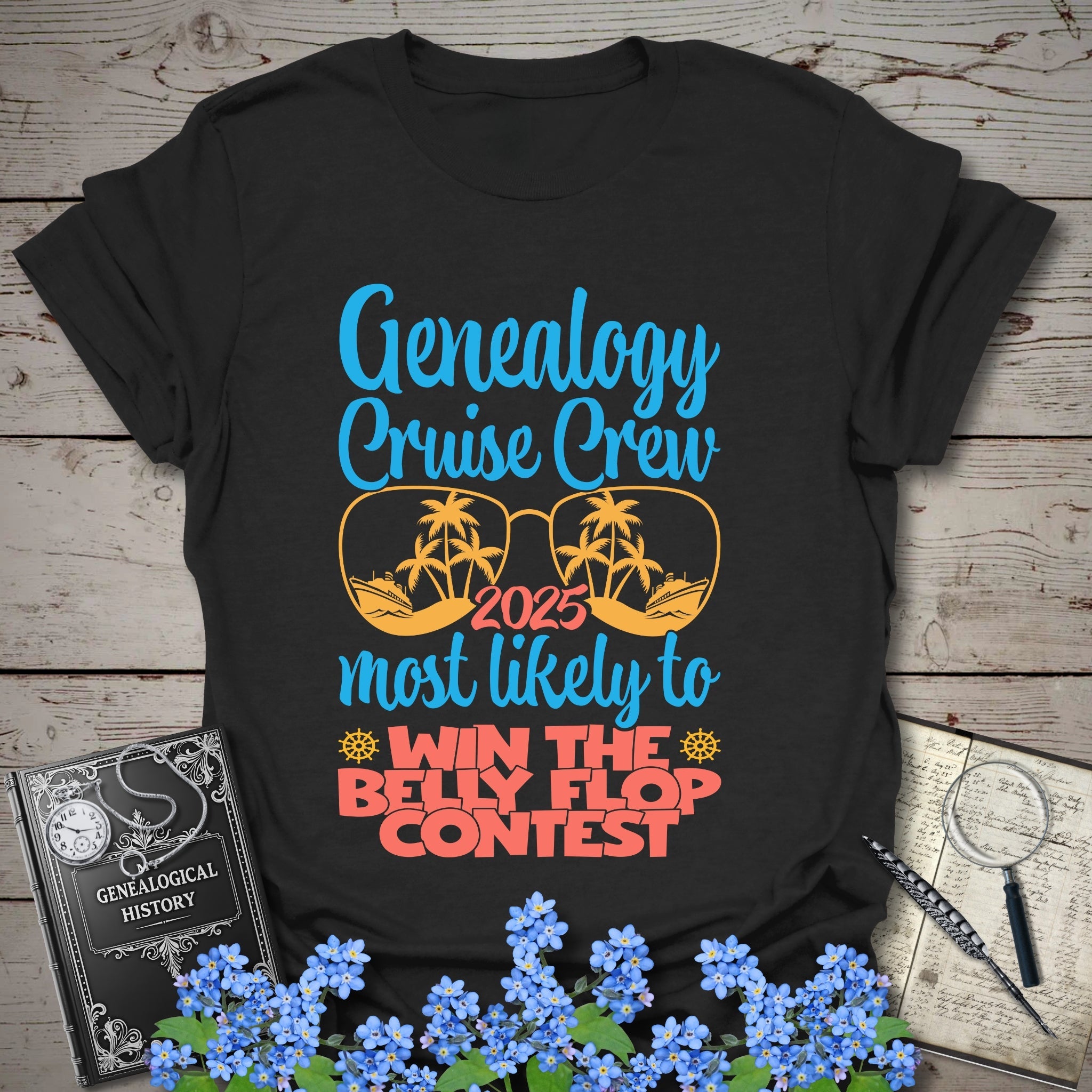 Genealogy Cruise Crew – Most Likely To Win The Belly Flop Contest T-Shirt in Black by Genealogy Keepsakes