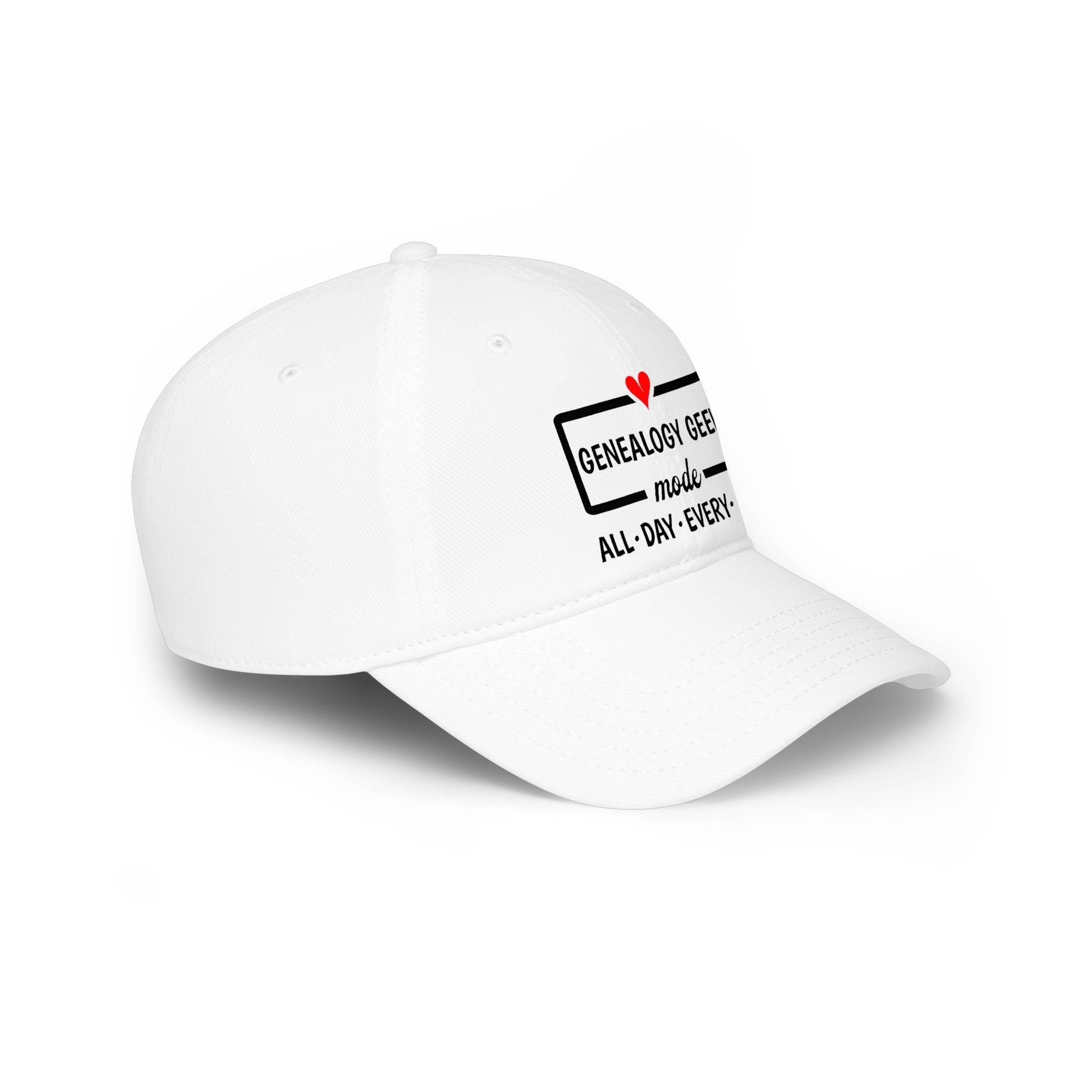 Genealogy Geek Mode — "All • Day • Every • Day" Baseball Cap in by Genealogy Keepsakes
