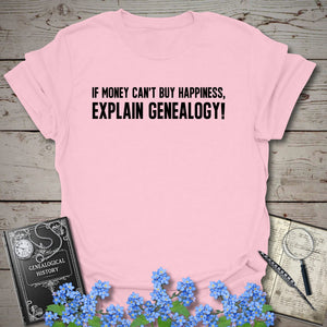 Genealogy Happiness T-Shirt - Genealogy Keepsakes Custom Genealogy Gift - Light Pink S
