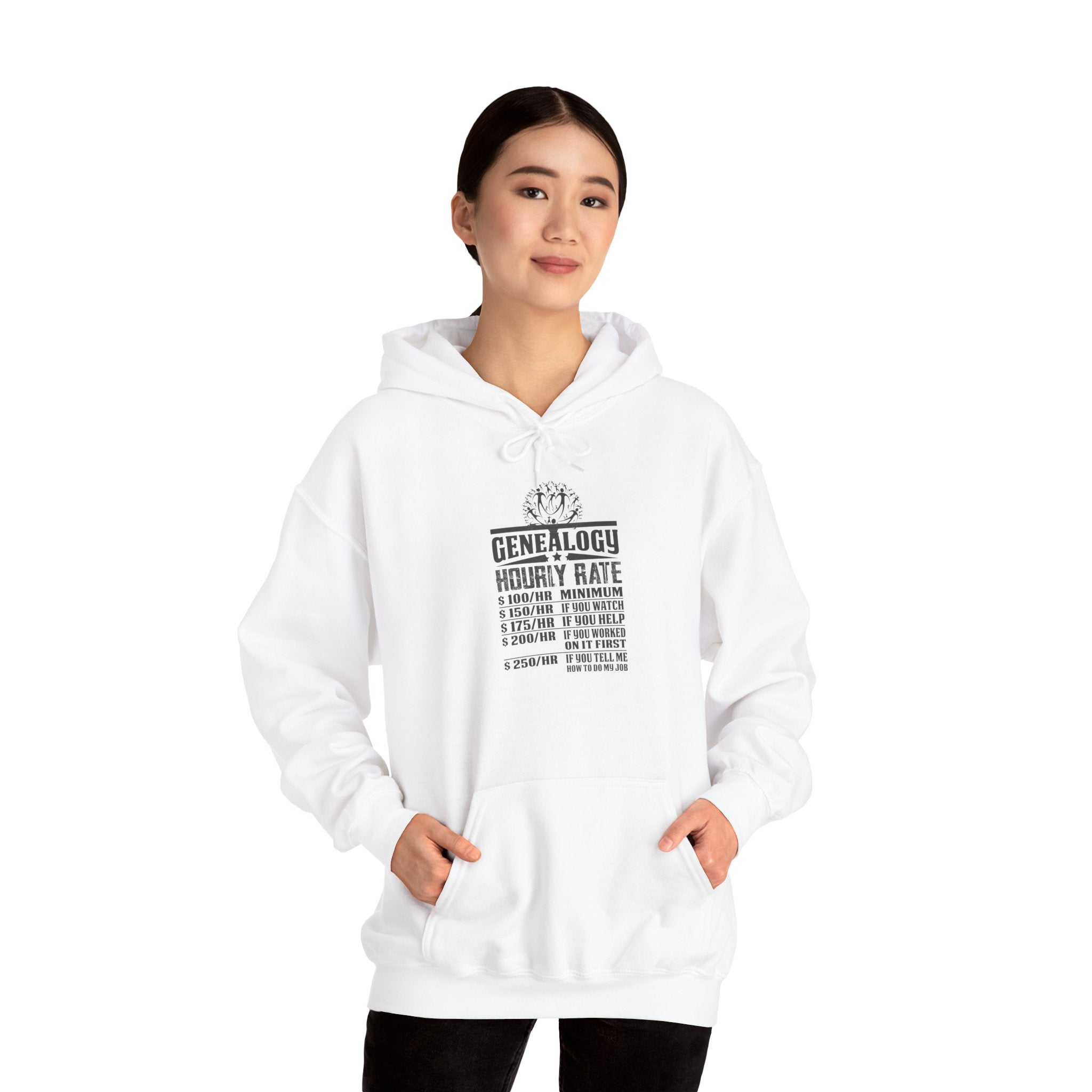 Genealogy Hourly Rate Hoodie in by Genealogy Keepsakes