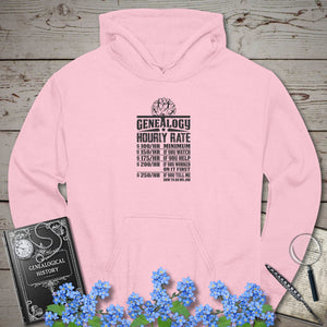 Genealogy Hourly Rate Hoodie in Light Pink by Genealogy Keepsakes