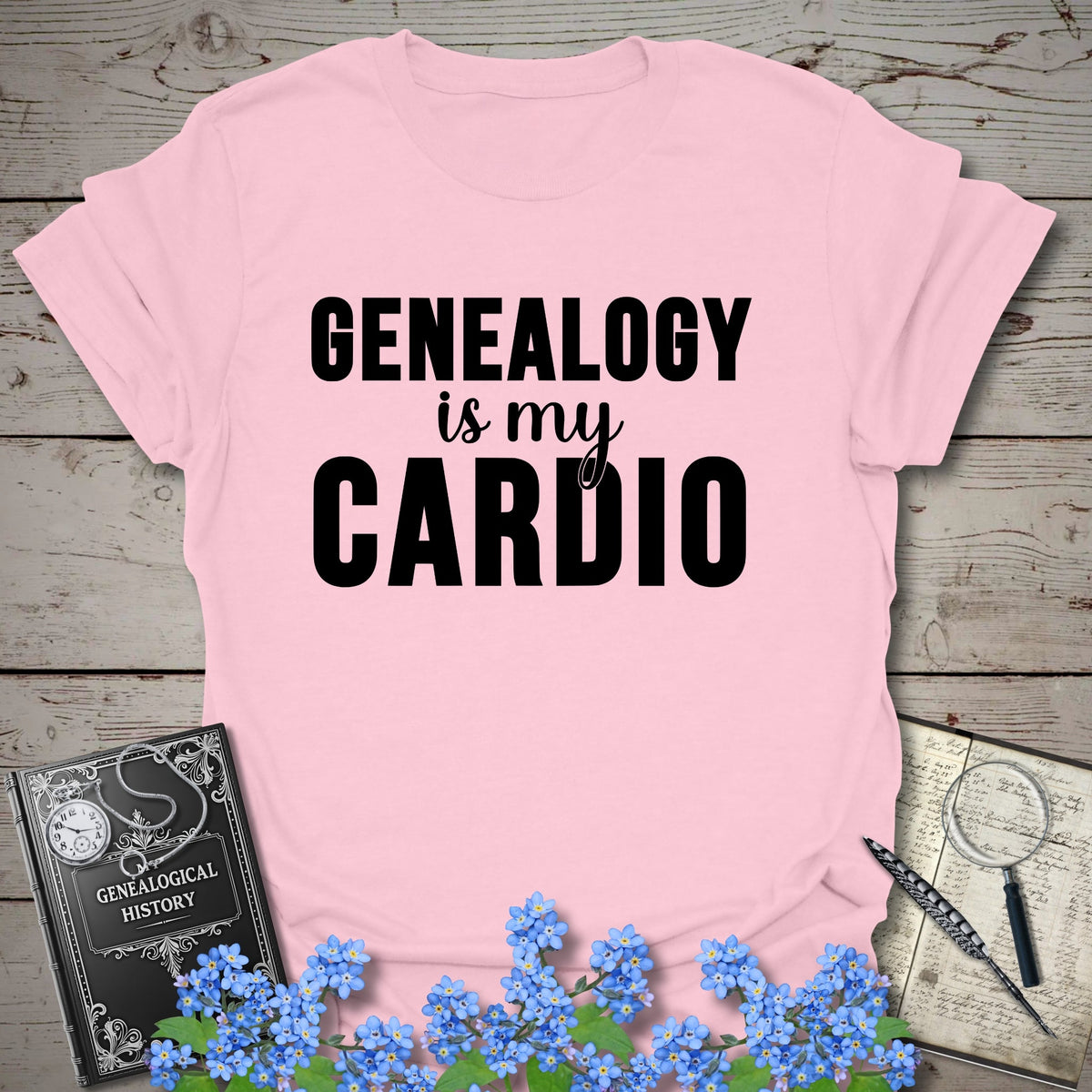 Genealogy Is My Cardio T-Shirt - Genealogy Keepsakes Custom Genealogy Gift - Light Pink S