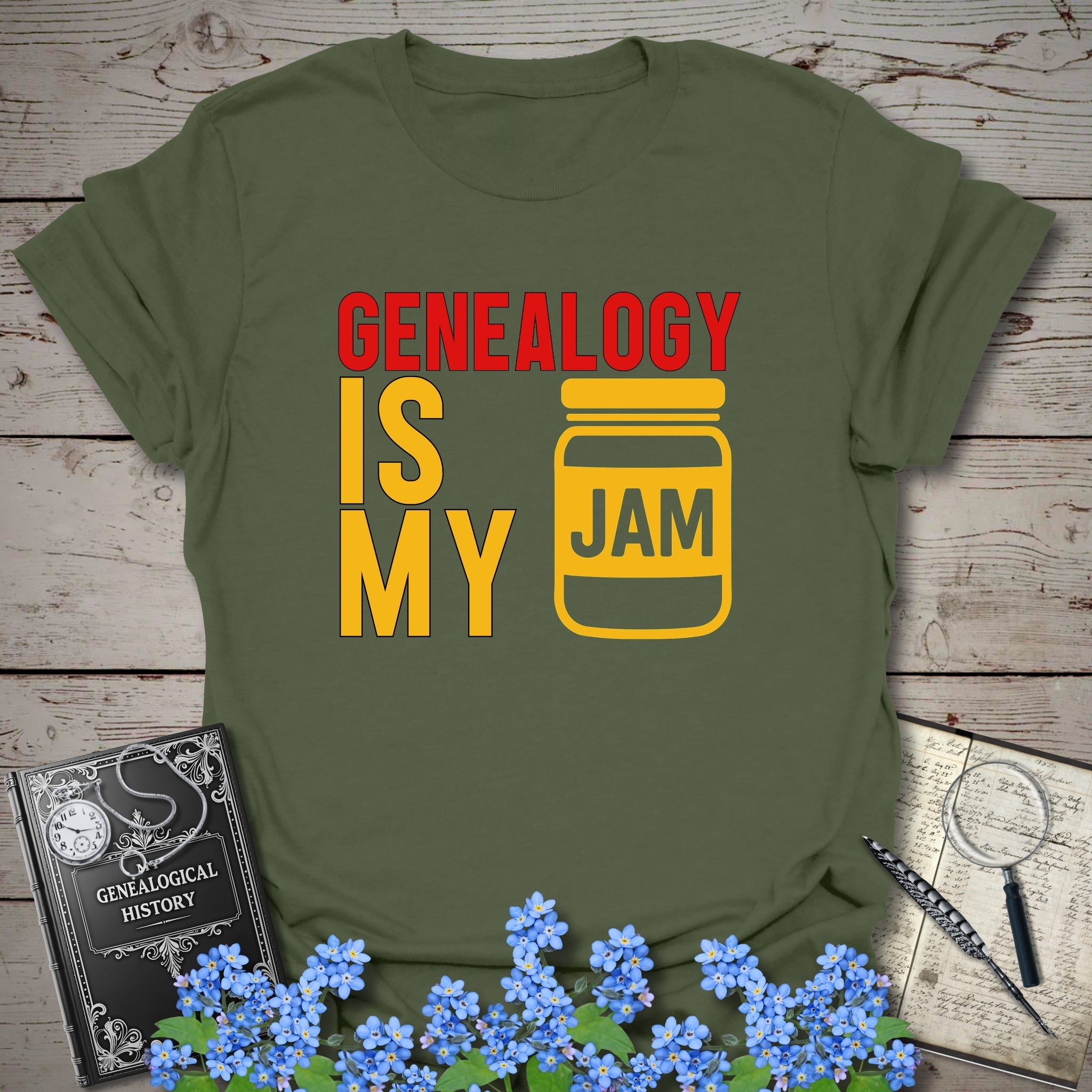 Genealogy Is My Jam T-Shirt in Military Green by Genealogy Keepsakes