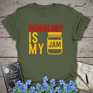Genealogy Is My Jam T-Shirt in Military Green by Genealogy Keepsakes