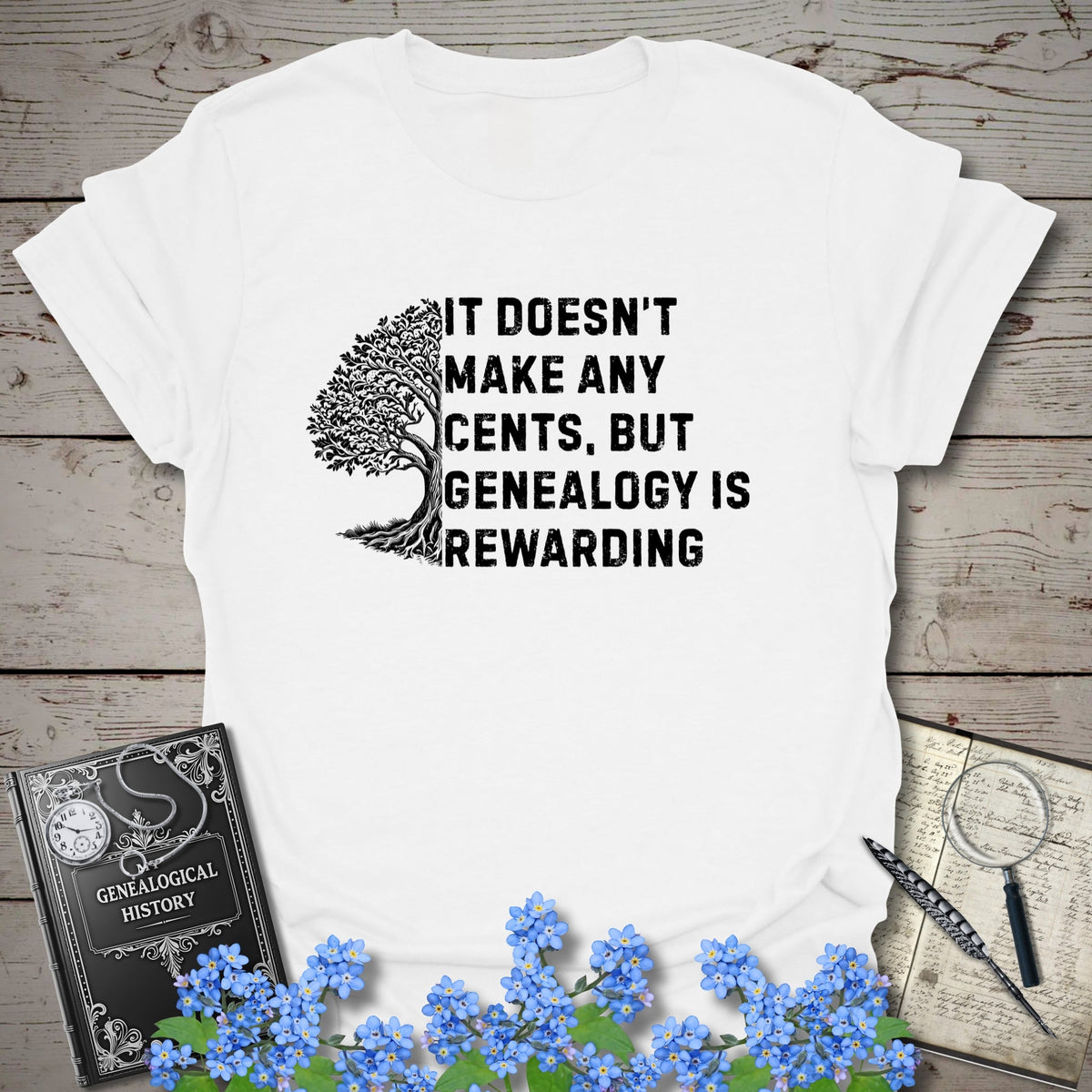 Genealogy Is Rewarding T-Shirt - Genealogy Keepsakes Custom Genealogy Gift - White S