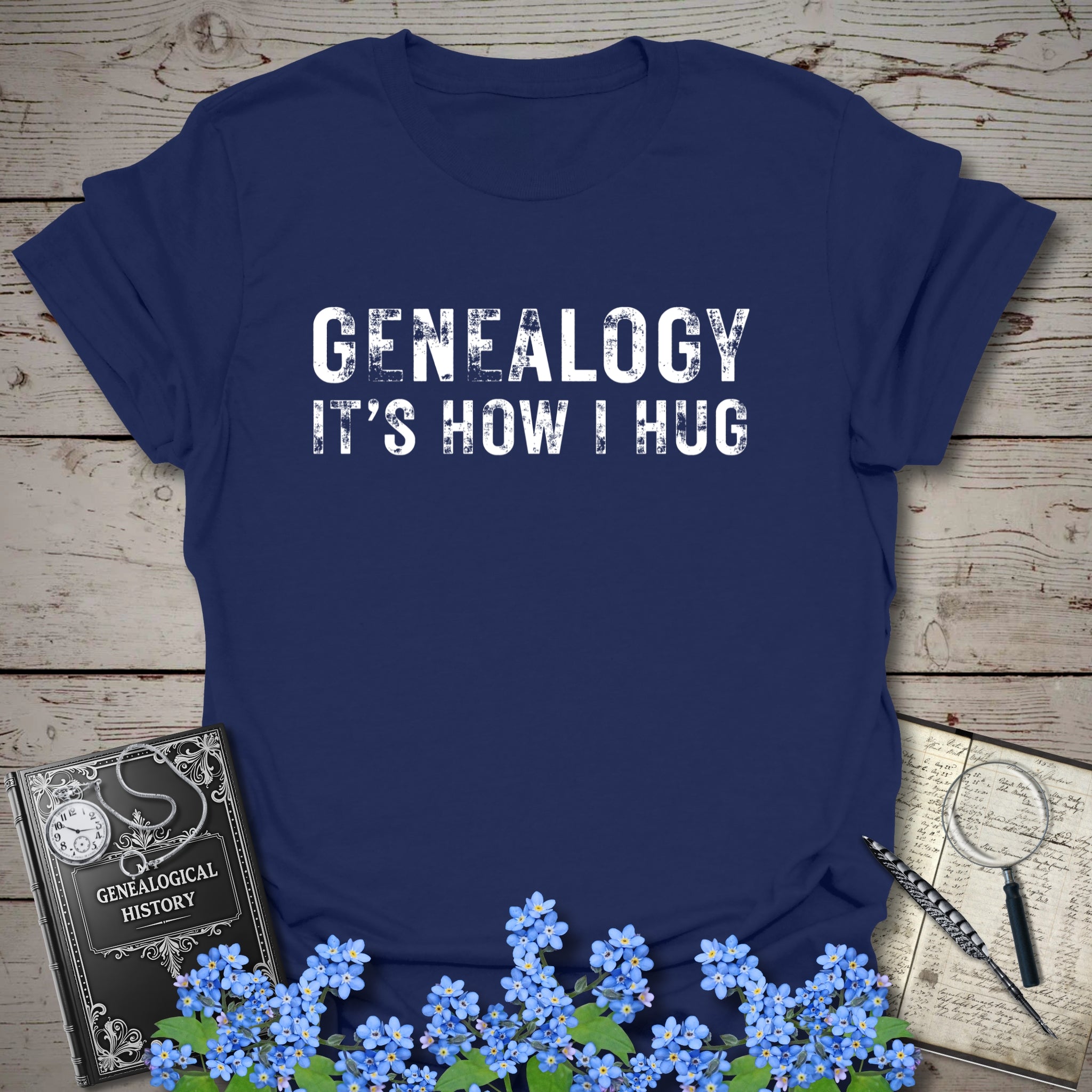 Genealogy It's How I Hug T-Shirt in Navy by Genealogy Keepsakes