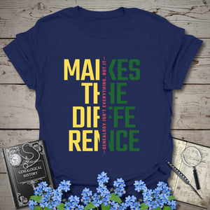 Genealogy Makes The Difference T-Shirt - Genealogy Keepsakes Custom Genealogy Gift - Navy S