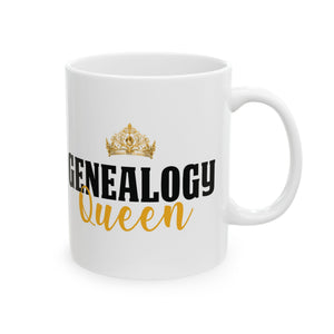 Genealogy Queen Ceramic Mug (11oz | 15oz) in 11oz by Genealogy Keepsakes