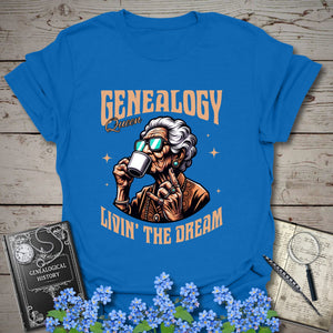 Genealogy Queen – Livin’ the Dream T-Shirt in Royal by Genealogy Keepsakes