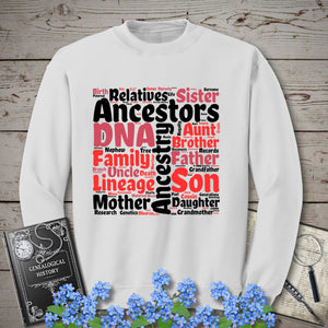 Genealogy Word Cloud Sweatshirt in White by Genealogy Keepsakes